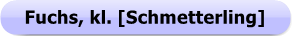 Button - Fuchs, kleiner Fuchs